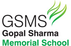 GOPAL SHARMA INTERNATIONAL SCHOOL