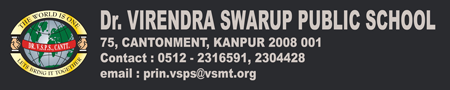 DR. VIRENDRA SWARUP PUBLIC SCHOOL