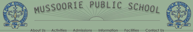 MUSSOORIE PUBLIC SCHOOL